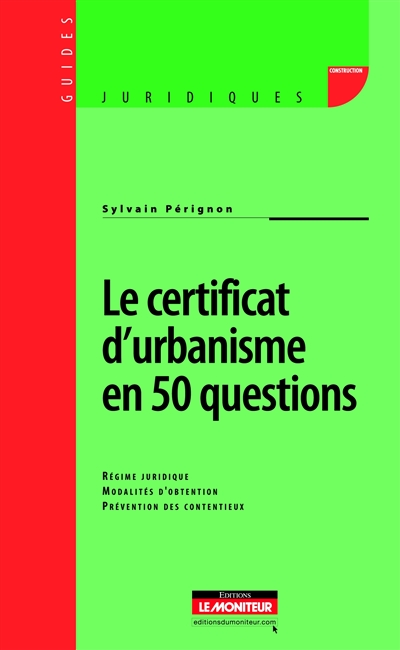 Le certificat d'urbanisme en 60 questions