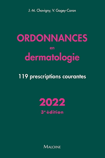Ordonnances en dermatologie : 119 prescriptions courantes