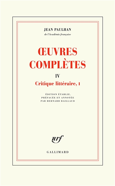 Oeuvres complètes. 4 , Critique littéraire, II