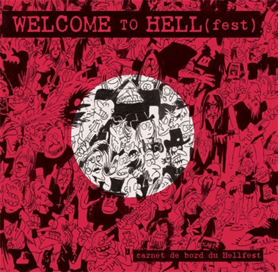 Welcome to Hell (fest) : carnet de bord du Hellfest
