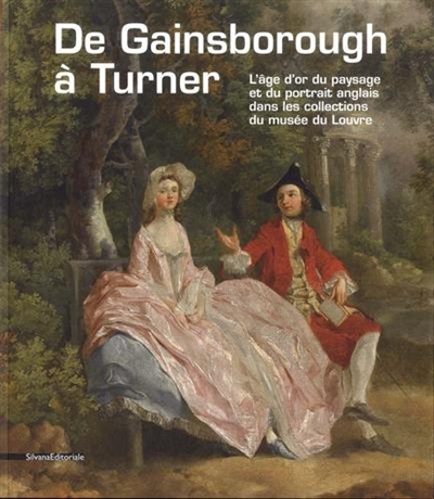 De Gainsborough à Turner : l'âge d'or du portrait et paysage anglais dans les collections du Louvre