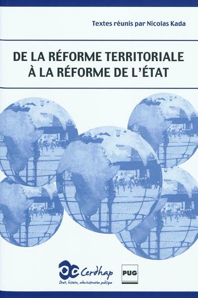 De la réforme territoriale à la réforme de l'État