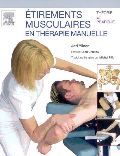 Étirements musculaires en thérapie manuelle : théorie et pratique
