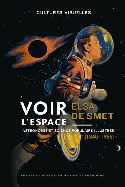 Voir l'espace : astronomie et science populaire illustrée (1840-1969)