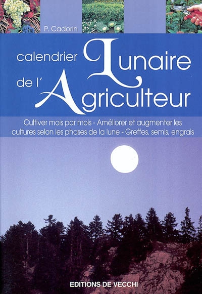 Le calendrier lunaire de l'agriculteur