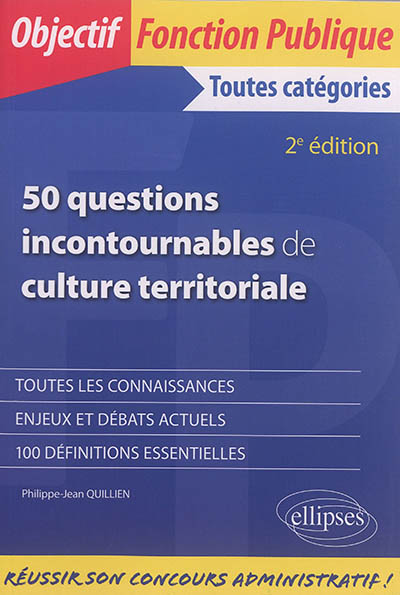 50 questions incontournables de culture territoriale : toutes catégories