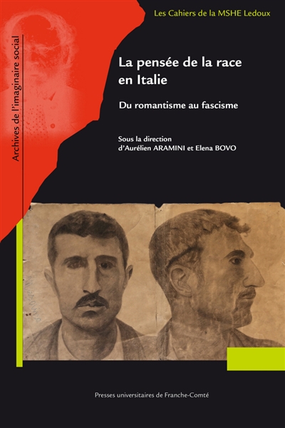 La pensée de la race en Italie : du romantisme au fascisme