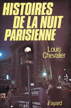 Histoires de la nuit parisienne : 1940-1960