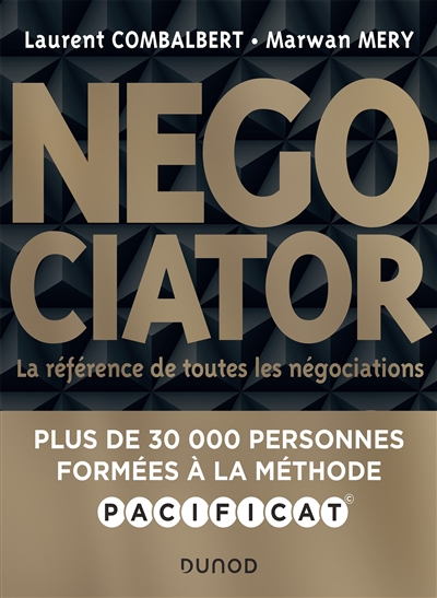 Negociator : la référence de toutes les négociations