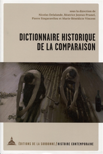Dictionnaire de la comparaison : faire de l'histoire avec Christophe Charle