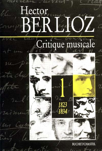 Critique musicale : 1823-1863. Volume 1 , 1823-1834