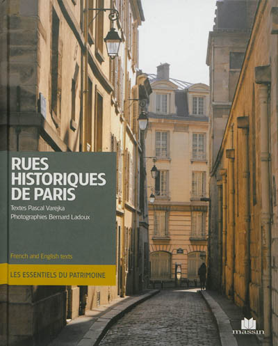 Rues historiques de Paris = Historic streets of Paris