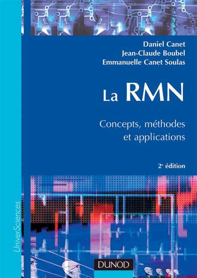 RMN : concepts, méthodes et applications