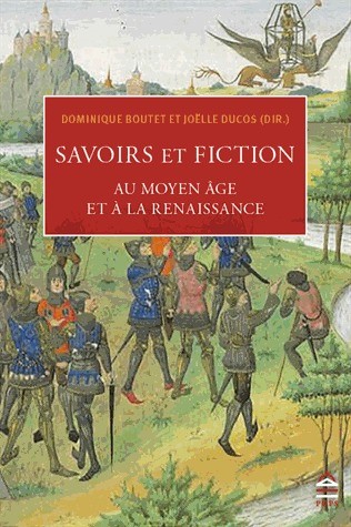Savoirs et fiction au Moyen âge et à la Renaisance