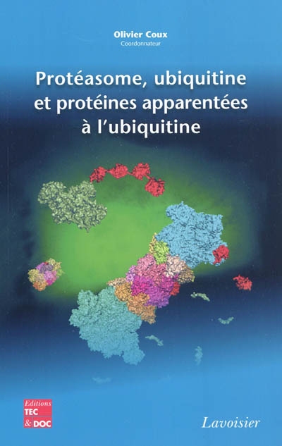 Protéasome, ubiquitine et protéines apparentées à l'ubiquitine
