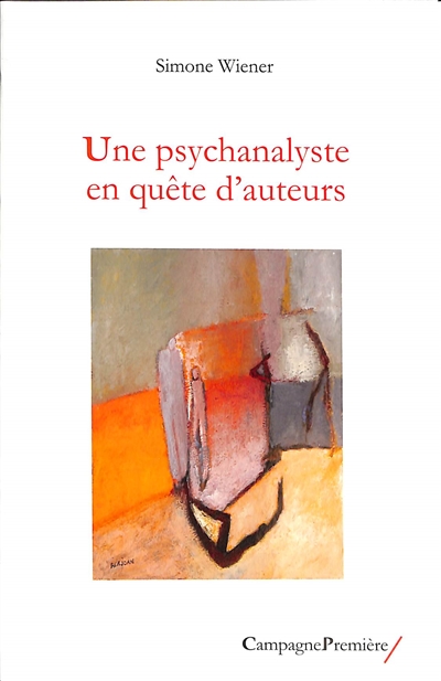 Une psychanalyste en quête d'auteurs