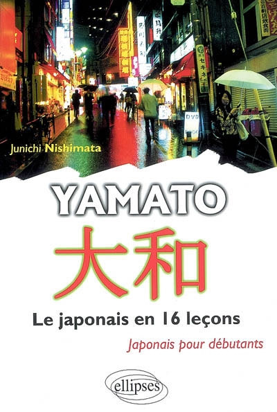 Yamato - Le japonais en 16 leçons