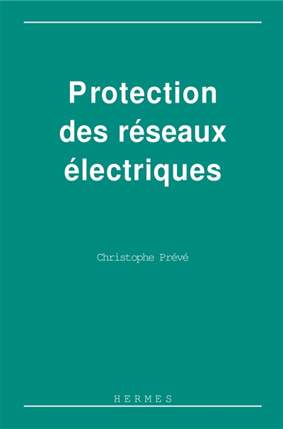 Protection des réseaux électriques