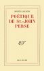 Poétique de St.-John Perse