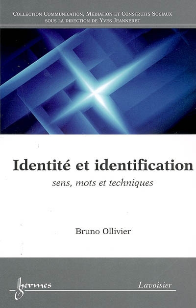 Identité et identification : sens, mots et techniques