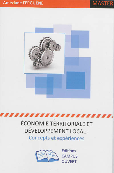 Économie territoriale et développement local : concepts et expériences