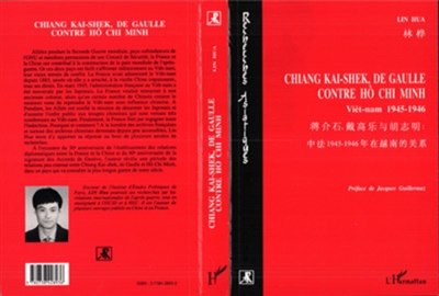 Chiang Kai-Shek, de Gaulle contre Hô Chi Minh : Viêt-nam 1945-1946