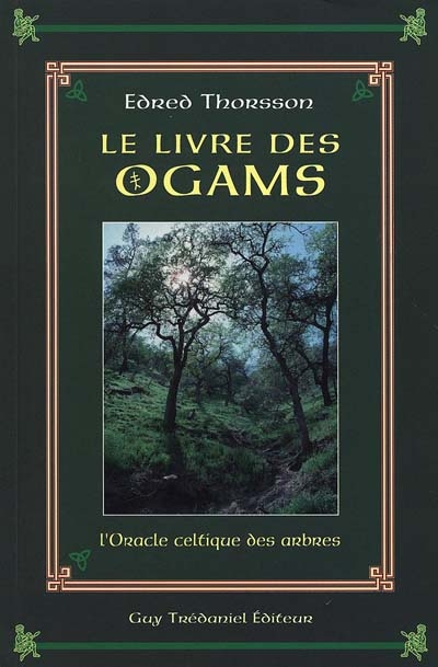 Le livre des Ogam : l'oracle celtique des arbres