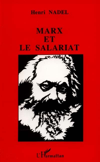 Marx et le salariat