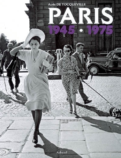 Paris et les Parisiens de 1945 à 1975