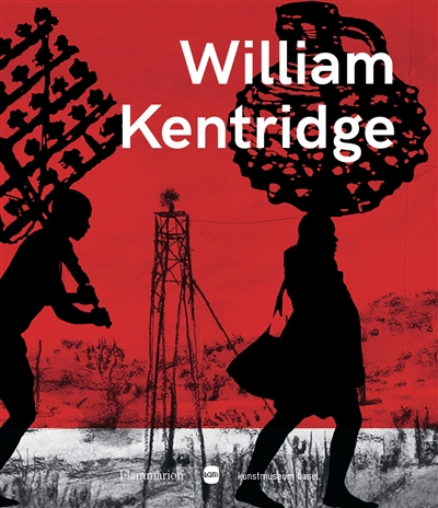 William Kentridge : un poème qui n'est pas le nôtre = = William Kentridge : a poem that is not our own : [exposition, Villeneuve d'Ascq, LaM, du 5 février au 5 juillet 2020]