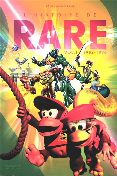 L'histoire de Rare. Volume 1 , 1983-1996