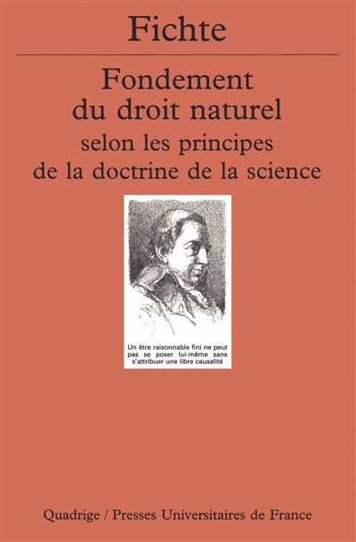 Fondement du droit naturel selon les principes de la doctrine de la science : 1796-1797