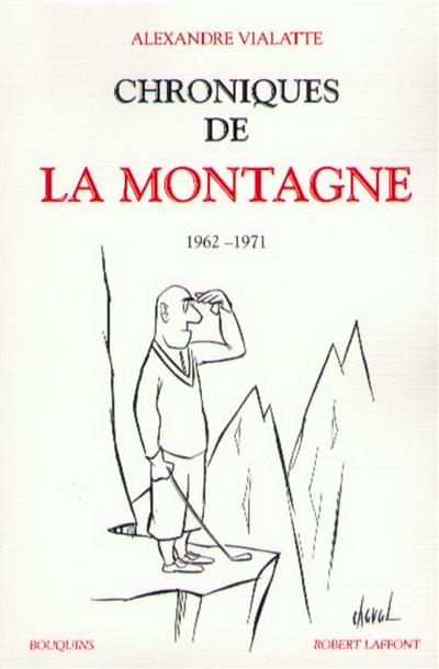 Chroniques de La Montagne : 1952-1961 : 1962-1971