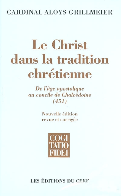 Le Christ dans la tradition chrétienne. 1 , volume 1