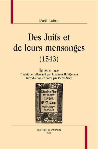 Des Juifs et de leurs mensonges, 1543 : édition critique