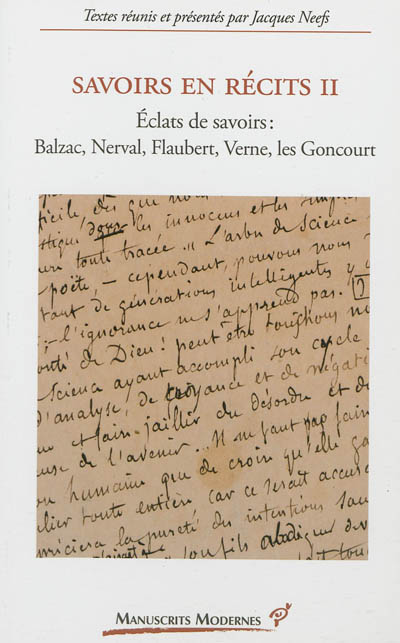 Éclats de savoirs : Balzac, Nerval, Flaubert, Verne, les Goncourt