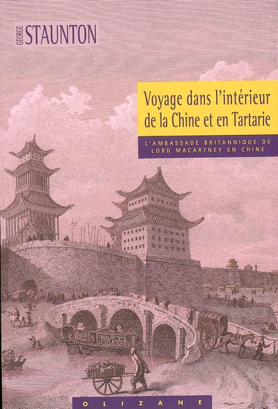 Voyage dans l'intérieur de la Chine et en Tartarie