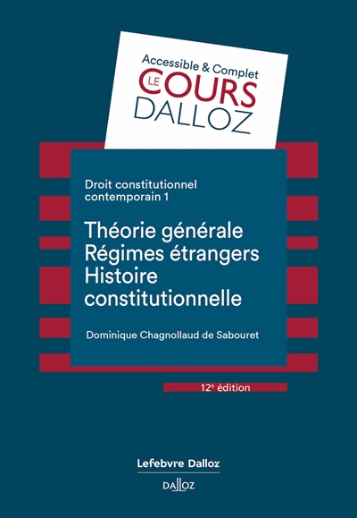 Droit constitutionnel contemporain. Tome 1 , Théorie générale, régimes étrangers, histoire constitutionnelle