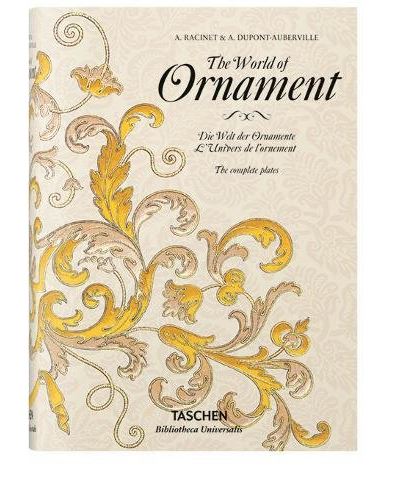 The world of ornament = Die Welt der Ornamente = L'univers de l'ornement : L'ornement polychrome (1869-1888) et L'ornement des tissus (1877)