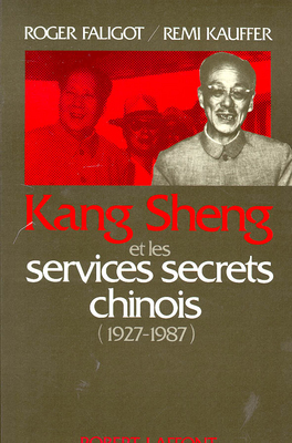 Kang Sheng et les services secrets chinois