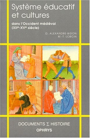 Système éducatif et cultures dans l'Occident médiéval : XIIe-XVe siècle