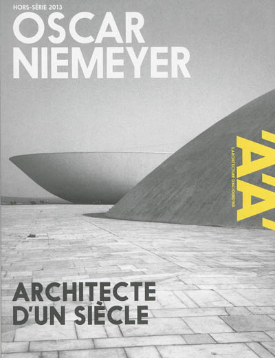 Oscar Niemeyer : architecte d'un siècle
