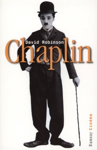 Chaplin, sa vie, son art