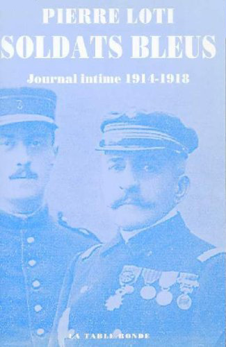 Soldats bleus : journal intime 1914-1918