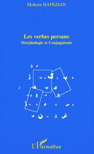 Les verbes persans : morphologie et conjugaisons