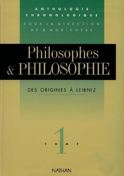 Philosophes et philosophie Vol. 1 et Vol. 2