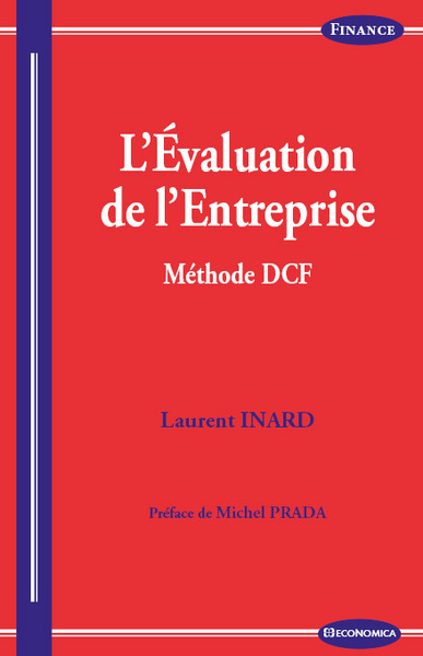 L'évaluation de l'entreprise : méthode DCF