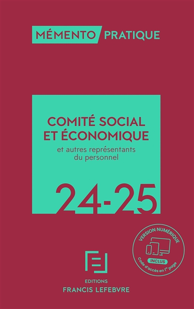 Comité social et économique, 24-25 : et autres représentants du personnel