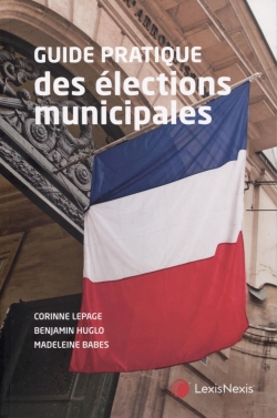 Guide pratique des élections municipales