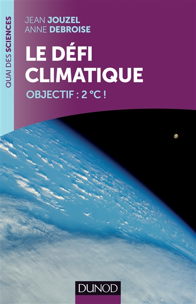 Le défi climatique: : objectif:2°C!